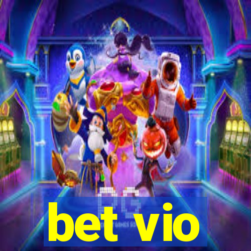 bet vio